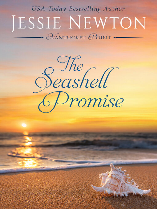Title details for The Seashell Promise by Jessie Newton - Available